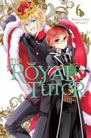 The Royal Tutor, Vol. 6 0316446637 Book Cover
