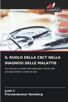 Il Ruolo Della Cbct Nella Diagnosi Delle Malattie (Italian Edition) 6630067738 Book Cover