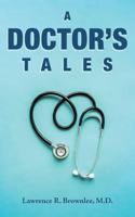 A Doctor's Tales 1644243067 Book Cover