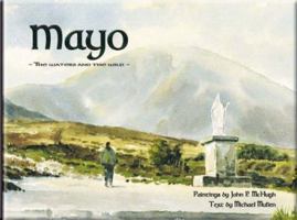 Mayo: The Waters and the Wild 1900935406 Book Cover