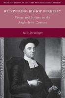 Recovering Bishop Berkeley: Virtue and Society in the Anglo-Irish Context 0230102808 Book Cover