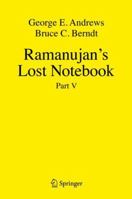 Ramanujan's Lost Notebook: Part V 3319778323 Book Cover