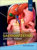 Diagnostic Imaging: Gastrointestinal 0443378789 Book Cover