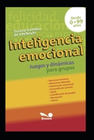 Inteligencia Emocional: juegos y din�micas para grupos 1677201312 Book Cover