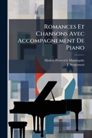 Romances Et Chansons Avec Accompagnement De Piano 1248487192 Book Cover