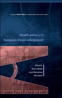 Health Policy and European Union Enlargement 0335226442 Book Cover