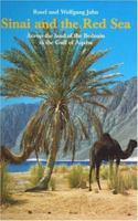 Sinai and the Red Sea: Across the land of the Bedouin to the Gulf of Aqaba 9774244192 Book Cover