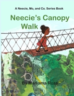 Neecie's Canopy Walk B098GL41D6 Book Cover