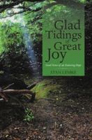 Glad Tidings of Great Joy: Good News of an Enduring Hope 1973637952 Book Cover