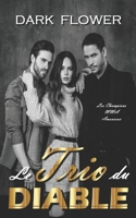 Le Trio du Diable (Les Champions MMA Amoureux) B09XZJS6CR Book Cover