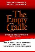 The Empty Cradle 1544259034 Book Cover