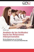 Analisis de Las Actitudes Hacia Las Relaciones Interpersonales 3659028975 Book Cover