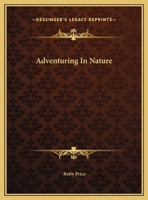 Adventuring In Nature 1015298109 Book Cover
