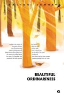 Beautiful Ordinariness B0G2SPLVT6 Book Cover