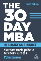 The 30 Day MBA in International Business: Your Fast Track Guide to Business Success 1398610925 Book Cover