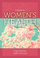 A Guide to Women's Health 1284079619 Book Cover