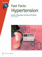 Hypertension (Fast Facts) 1905832532 Book Cover