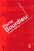 Pierre Bourdieu (Routledge Key Sociologists) 0415057981 Book Cover