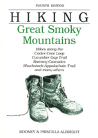 Hiking Great Smoky Mountains 0762702249 Book Cover