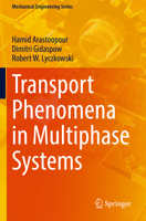 Transport Phenomena in Multiphase Systems 3030685802 Book Cover