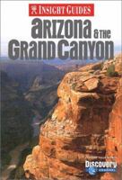 Insight Guide Arizona & the Grand Canyon (Insight Guides Arizona and Grand Canyon) 1585731692 Book Cover