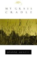 My Grass Cradle 0889740488 Book Cover