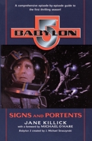 Signs and Portents (Babylon 5: Season by Season, Book 1) 0345424476 Book Cover