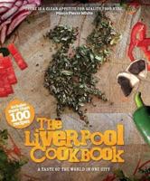 The Liverpool Cookbook 1906802491 Book Cover