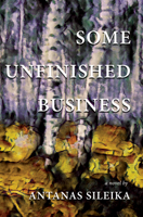 Some Unfinished Business 1770866736 Book Cover