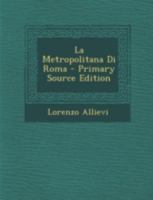 La Metropolitana Di Roma 1021240761 Book Cover