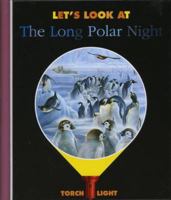 Let's Look at the Long Polar Night 1851033742 Book Cover