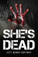She's dead. 180509730X Book Cover