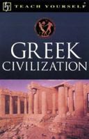 Teach Yourself Greek Civilization 0844226769 Book Cover