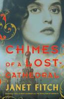 Chimes of a Lost Cathedral 0316510084 Book Cover