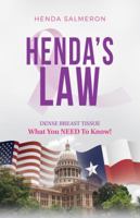 Henda's Law: Dense Breast Tissue 0999699725 Book Cover