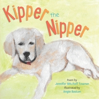 Kipper the Nipper B08X6DX9MM Book Cover