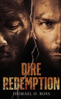 Dire Redemption 9916401845 Book Cover