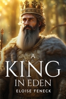 A King In Eden 8451407757 Book Cover