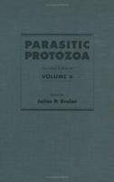 Parasitic Protozoa: Volume 6 0124260160 Book Cover