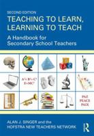 Teaching to Learn, Learning to Teach: A Handbook for Secondary School Teachers 0415534607 Book Cover