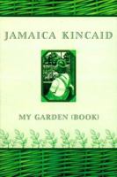 My Garden (Book) 0374527768 Book Cover