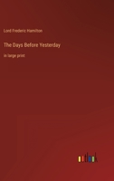 The Days Before Yesterday: in large print 3368624822 Book Cover