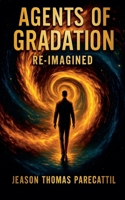 Agents of Gradation B0FLJL5V62 Book Cover