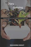 Diary Of A Grieving Mother 1795595973 Book Cover