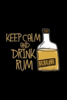 Keep calm and drink rum: 6x9 Drink lined ruled paper notebook notes 1676698604 Book Cover