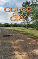 Color of a Cry 1734706708 Book Cover