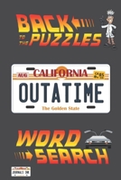 101 Word Search: Popular Sci-Fi Movie Words, Tribute Puzzles. All Ages USA Edition. Gift this strange thing to back and future fans that marvel ... Fun activity time! (Back to the Puzzles) 1677045698 Book Cover