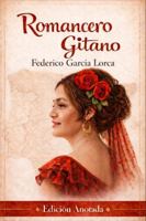 Primer Romancero Gitano: Edición Anotada (Spanish Edition) 1971364266 Book Cover