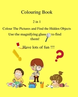 Coloring Book: Coloring Book, 2 in 1, Flexible Cover B08ZW4RM3G Book Cover