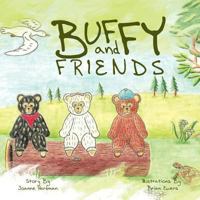 Buffy and Friends 1463450206 Book Cover